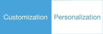 personalization and customization