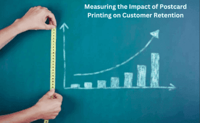 measuring the impact of postcard printing on customer retention: