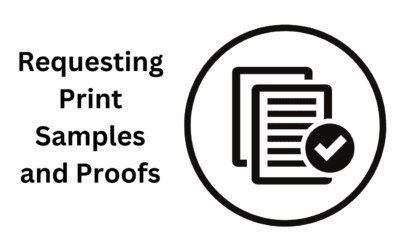 requesting print samples and proofs