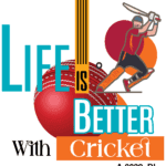 Life is Better With Cricket