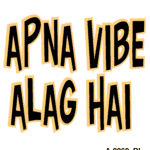Apna Vibe Alag hai