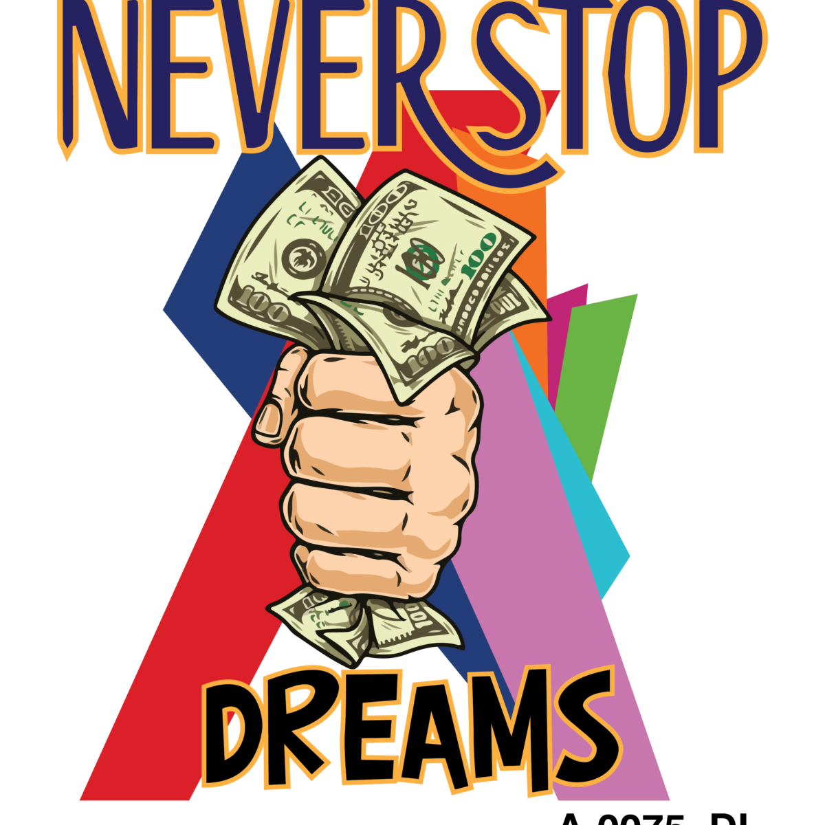 Never Stop Dream