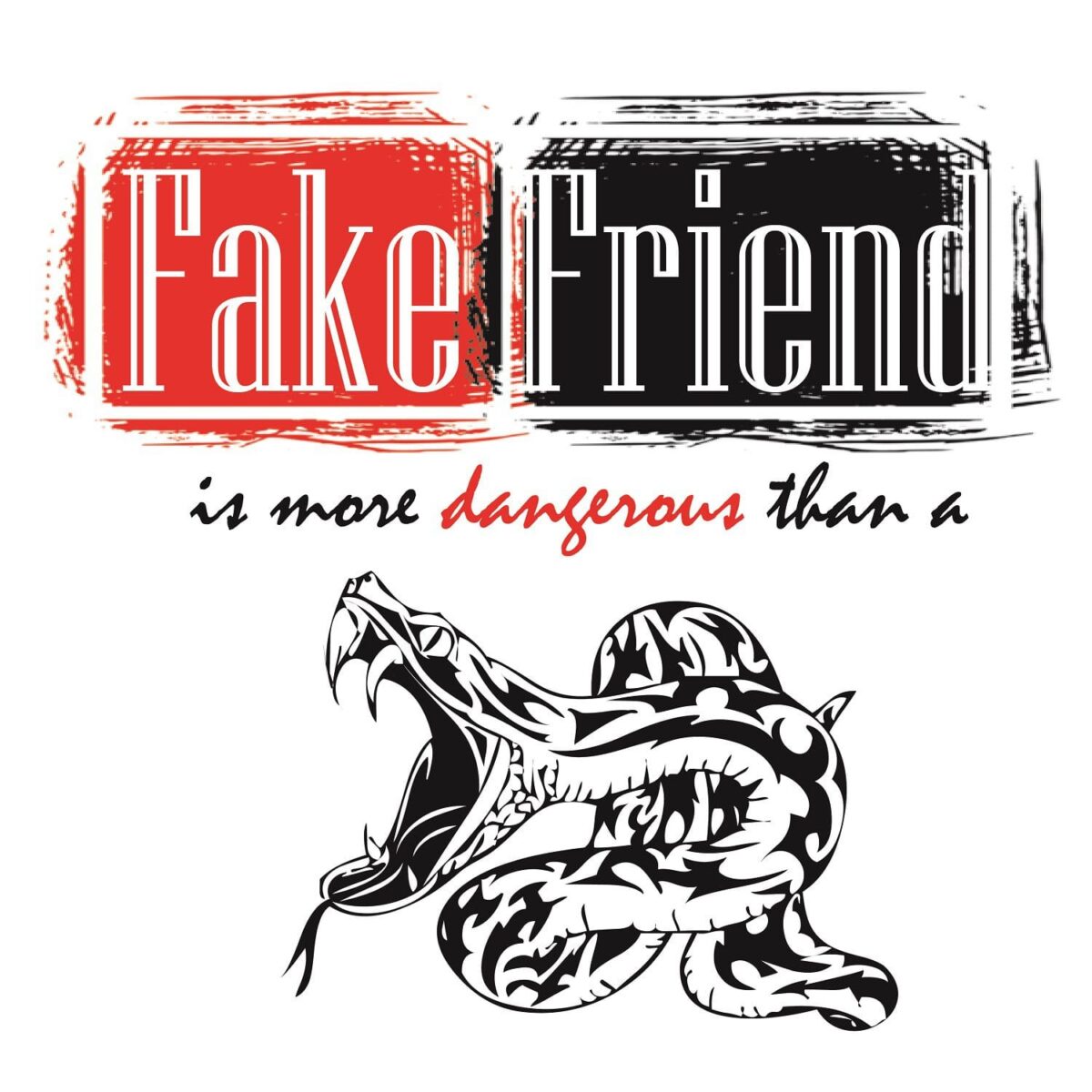 "Fake Friend T-Shirt Design - Stay True to Yourself - Product Image"