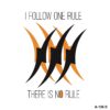i Follow One Rule