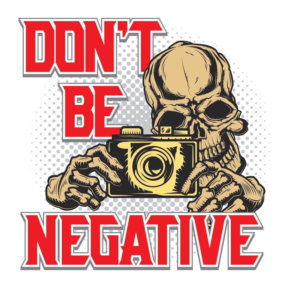"Don't Be Negative T-Shirt Design - Spread Positivity - Product Image"