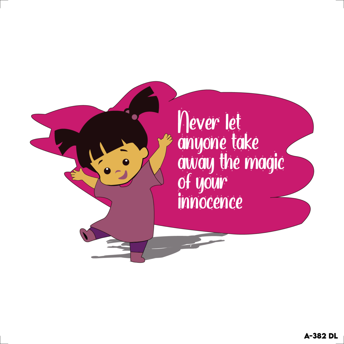 Never let anyone take away the magic of your innocence