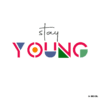 Stay YOUNG