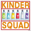 Kinder Garten Squad
