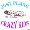 Just plane crazy kids