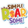 Simple Roar Some