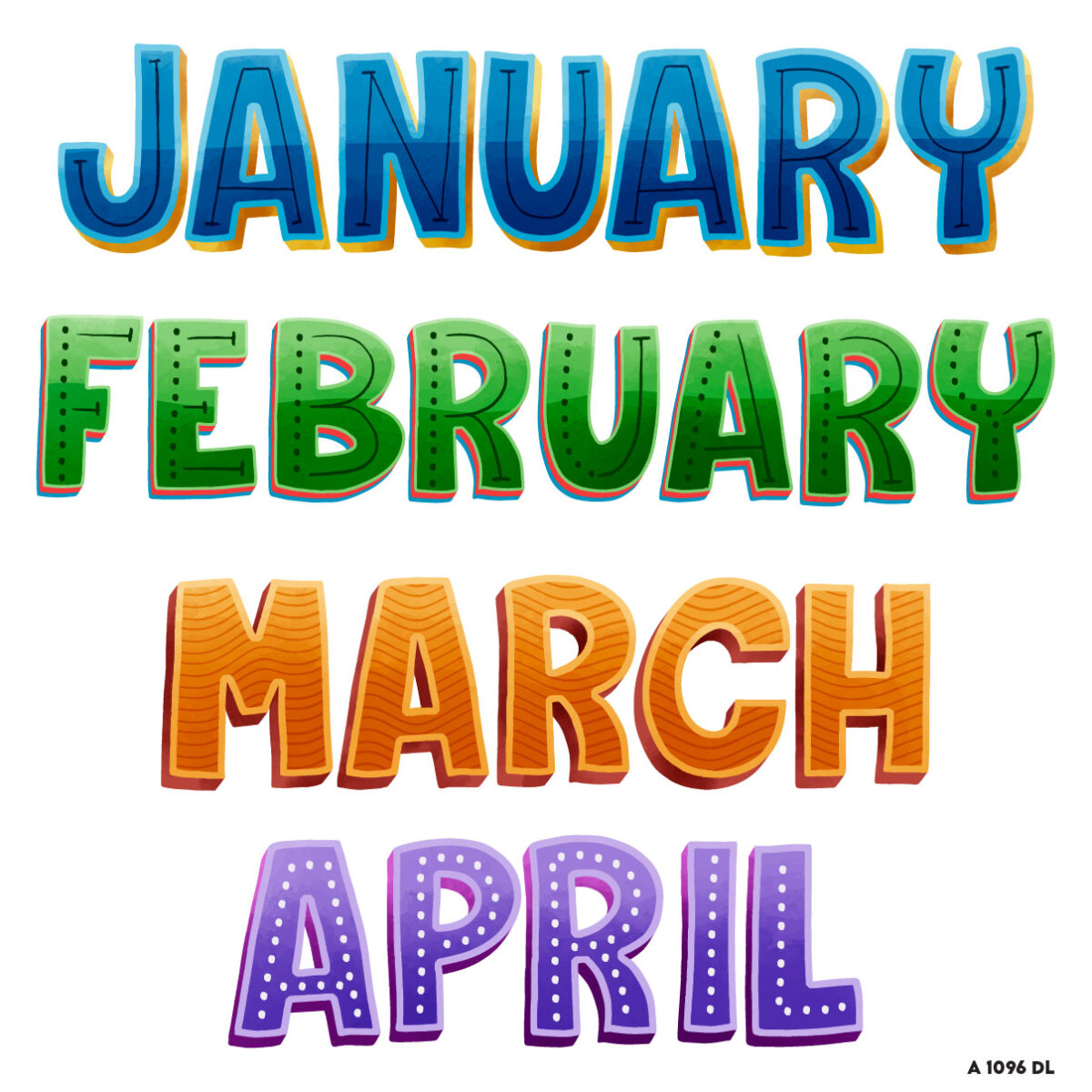 January, February, March and April