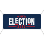 Election Vinyl Banner