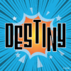 Destiny
