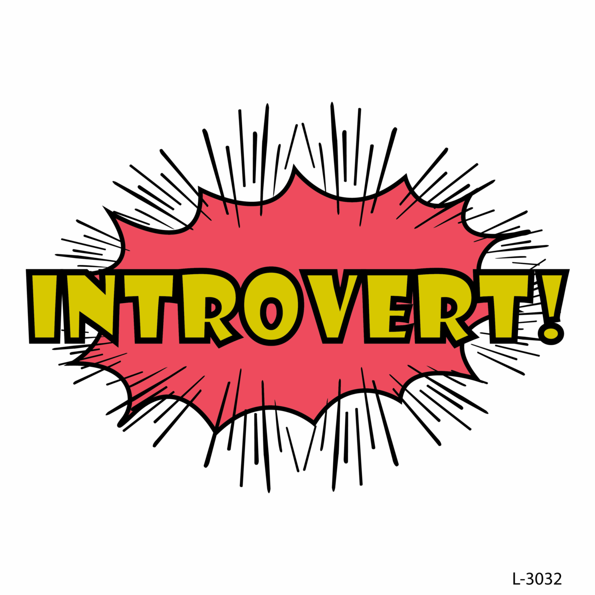 Introvert !