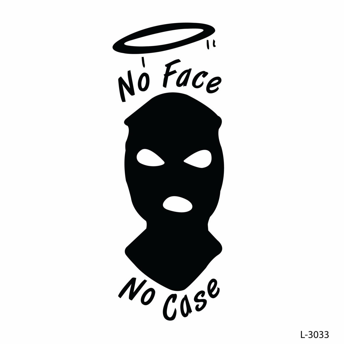 No Face - No Case