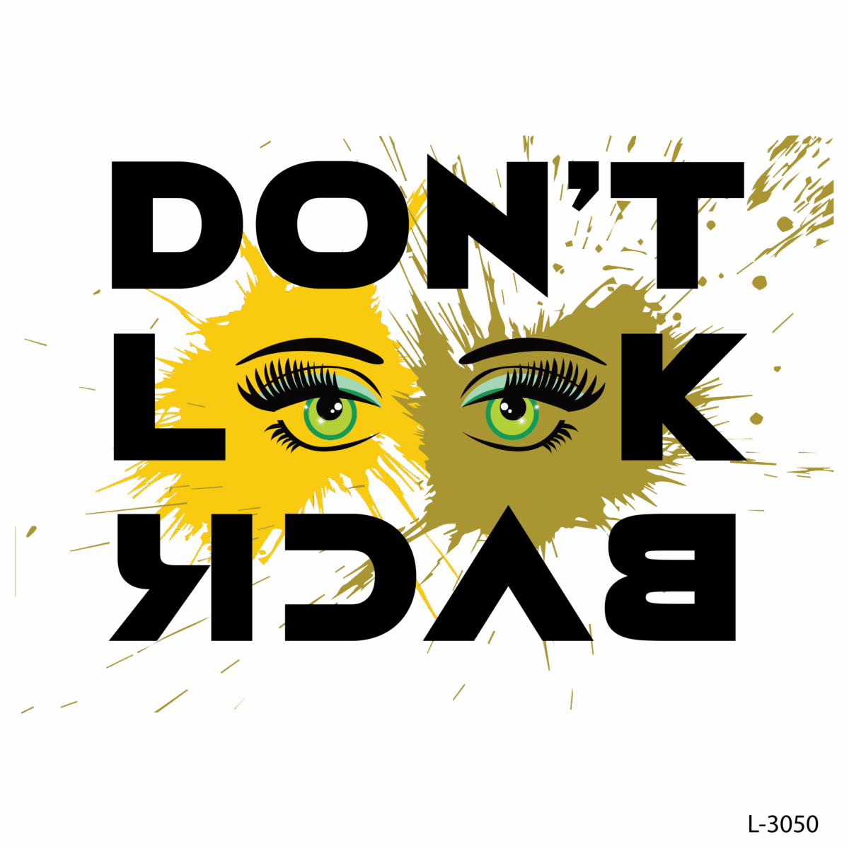 don't look back . . !