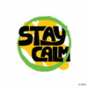 STAY CALM !