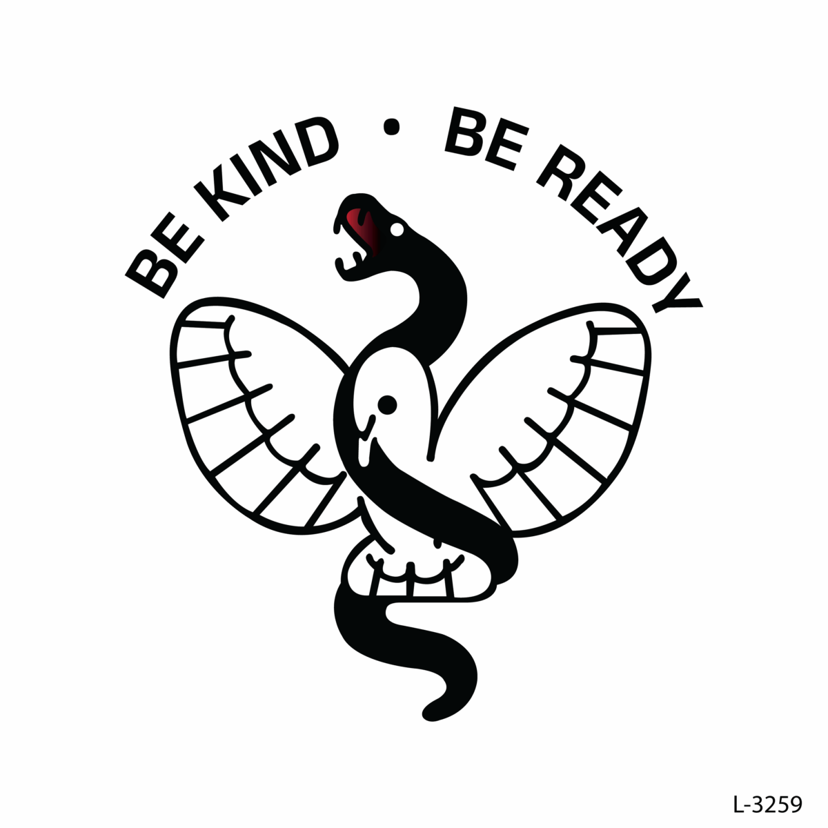 Be Kind , Be Ready .