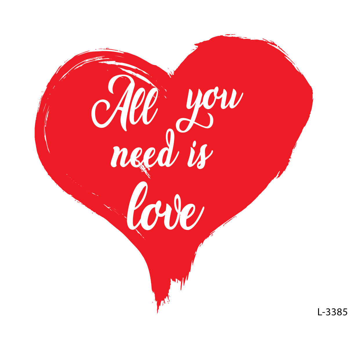 All You Need It Love !